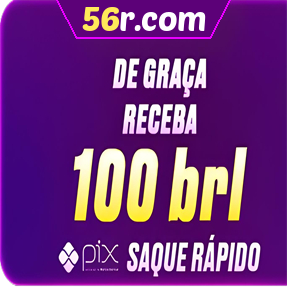 56r.com Ganhe R$ 100,00 Gratis